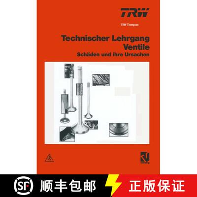 【3-4周达】Technischer Lehrgang Ventile: Schäden und ihre Ursachen [9783528048365]