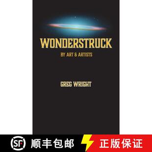【3-4周达】Wonderstruck by Art & Artists: because the universe wants us to be surprised by what comes... [9798991356756]