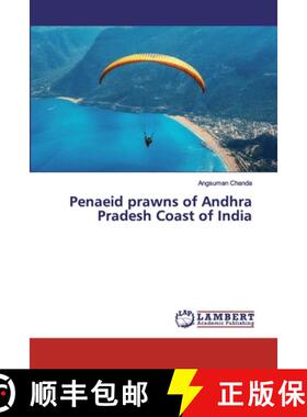 预订 Penaeid prawns of Andhra Pradesh Coast of India [9786200221179]