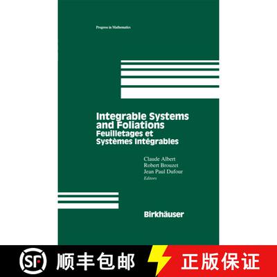 【3-4周达】Integrable Systems and Foliations : Feuilletages et Systèmes Intégrables [9781461286684]