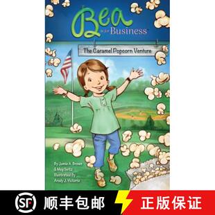 【3-4周达】Bea is for Business: The Caramel Popcorn Venture [9780989340342]