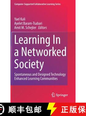【3-4周达】Learning In a Networked Society : Spontaneous and Designed Technology Enhanced Learning Co... [9783030146092]
