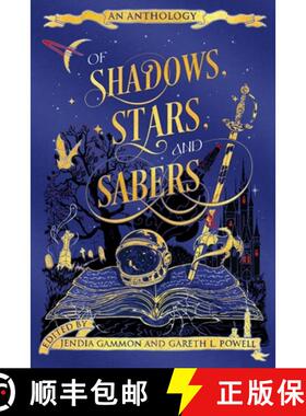 【3-4周达】Of Shadows, Stars, and Sabers: An Anthology [9798990705500]