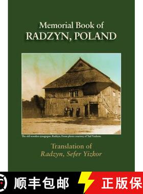 【3-4周达】Radzyn Memorial Book (Poland) : Translation of Sefer Radzyn [9781939561435]
