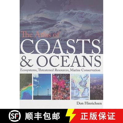 【3-4周达】The Atlas of Coasts and Oceans – Ecosystems, Threatened Resources, Marine Conservation [9780226342269]