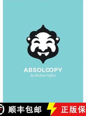 【3-4周达】Absoloopy: Boutique drawings to stir the consciousness and swaddle the soul... [9780648195801]