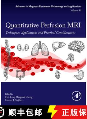【3-4周达】Quantitative Perfusion MRI: Techniques, Applications and Practical Considerations Volume 11 [9780323952095]