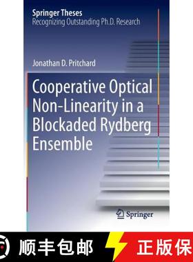 【3-4周达】Cooperative Optical Non-Linearity in a Blockaded Rydberg Ensemble [9783642297113]