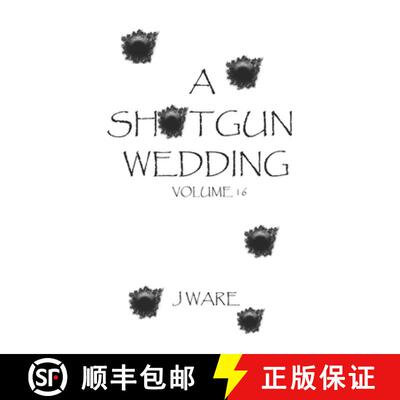【3-4周达】A Shotgun Wedding [9780991565856]