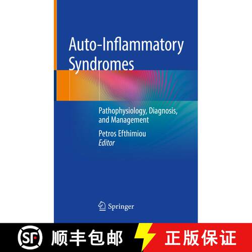 【3-4周达】精装 Auto-Inflammatory Syndromes: Pathophysiology, Diagnosis, and Management [9783319969282]