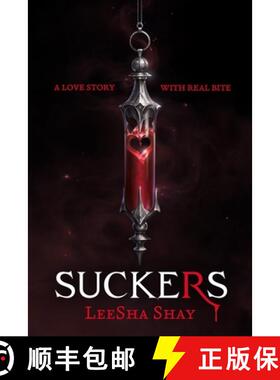 【3-4周达】Suckers: This steamy vampire romantasy will have you thirsting for more [9781444981896]