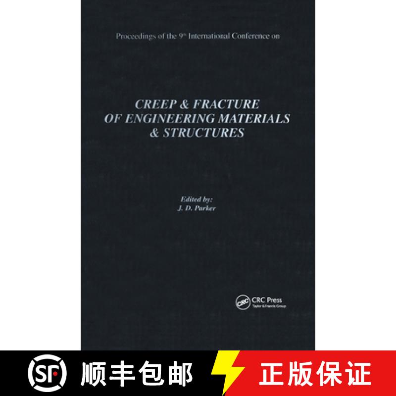 【3-4周达】Creep and Fracture of Engineering Materials and Structures: Proceedings of the 9th Interna... [9781861251442]