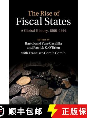 【3-4周达】The Rise of Fiscal States: A Global History, 1500-1914 [9781107521278]