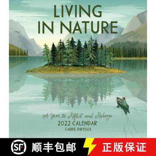 现货 Living in Nature Wall Calendar 2022: A Year of Illustrations Celebrating Nature in All It's Dime... [9781523513024]