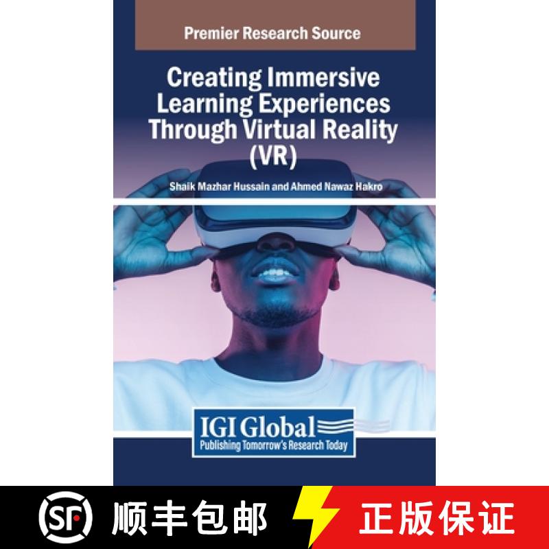 【3-4周达】Creating Immersive Learning Experiences Through Virtual Reality (VR) [9798369364079]