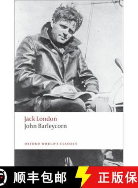 【3-4周达】约翰·巴雷库恩  John Barleycorn: Alcoholic Memoirs [9780199555574]