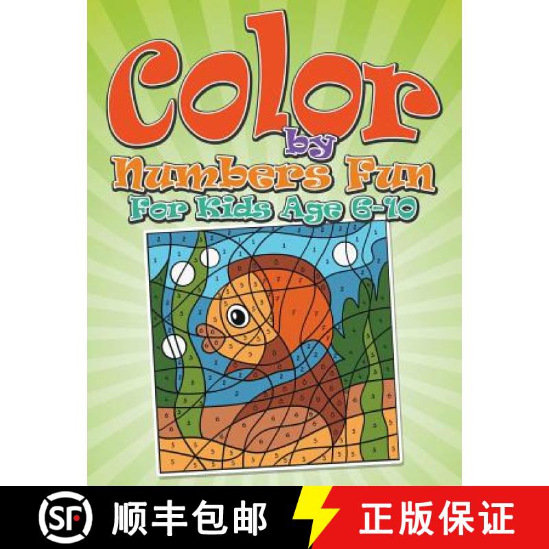 【2-3周达】Color By Numbers Fun: For Kids Age 6-10 [9781681859385]