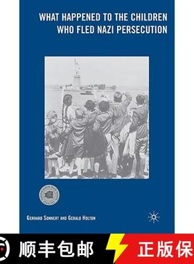 【3-4周达】What Happened to the Children Who Fled Nazi Persecution [9781403976253]