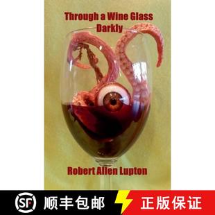 Through Wine Darkly 4周达 Glass 9798224043279