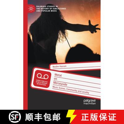 【3-4周达】Metal on Merseyside : Music Scenes, Community and Locality [9783030776831]