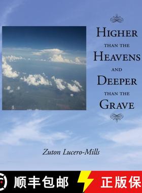 预订 Higher Than The Heavens And Deeper Than The Grave [9781944139117]