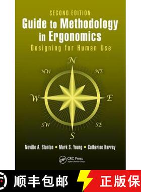 【3-4周达】精装 Guide to Methodology in Ergonomics: Designing for Human Use, Second Edition [9781138434721]