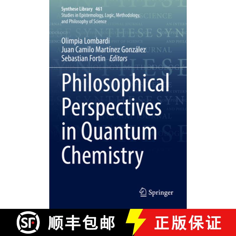 【3-4周达】Philosophical Perspectives in Quantum Chemistry [9783030983758]