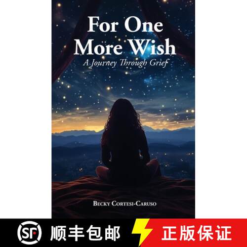 【3-4周达】For One More Wish: A Journey Through Grief [9781956823639]