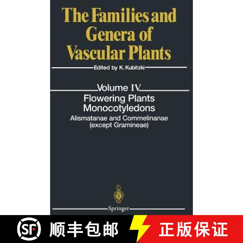【3-4周达】Flowering Plants. Monocotyledons: Alismatanae and Commelinanae (Except Gramineae) [9783540640615]