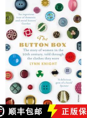【3-4周达】The Button Box : The Story of Women in the 20th Century Told Through the Clothes They Wore [9780099593096]