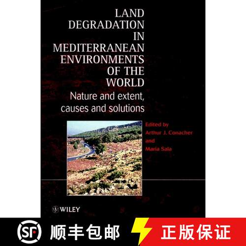 【3-4周达】精装 Land Degradation In Mediterranean Environments Of The World - Nature & Extent, Causes... [9780471963172]