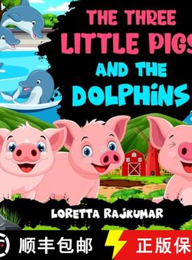 预订 The Three Little Pigs And The Dolphins [9781990935251]