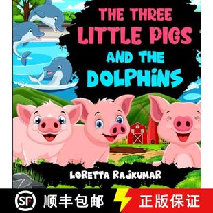 【3-4周达】The Three Little Pigs And The Dolphins [9781990935251]