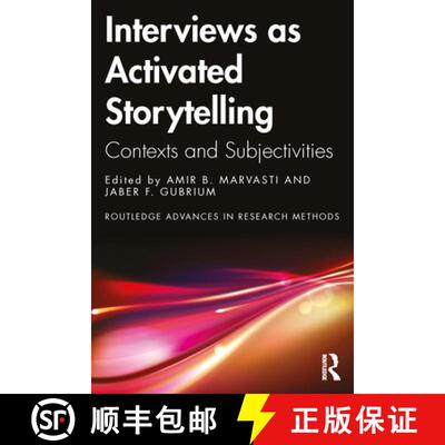 【3-4周达】Interviews as Activated Storytelling: Contexts and Subjectivities [9781032583006]