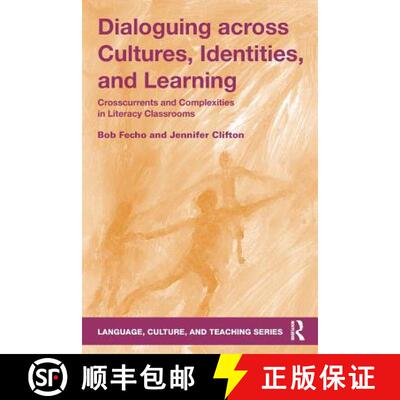 【3-4周达】Dialoguing across Cultures, Identities, and Learning : Crosscurrents and Complexities in L... [9781138998599]