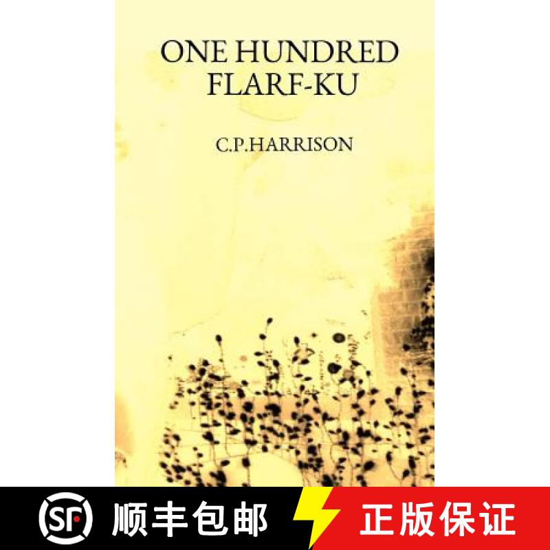 【3-4周达】One Hundred Flarf-Ku [9780692345597]