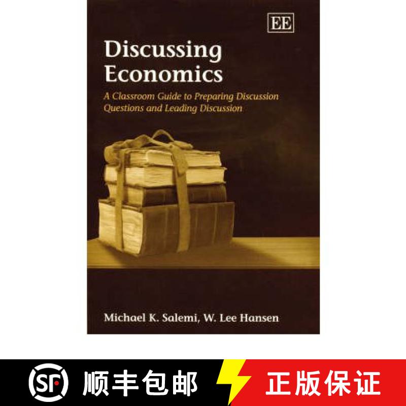 【3-4周达】Discussing Economics: A Classroom Guide to Preparing Discussion Questions and Leading Disc... [9781843764496]