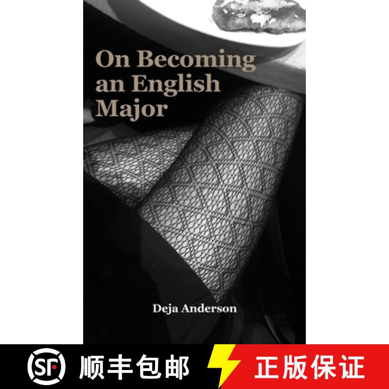 【3-4周达】On Becoming an English Major: A Collection of of Micro and Flash Fiction [9781662910463]