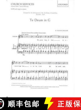 【3-4周达】Te Deum in G: Vocal score (Vocal score) (Vocal score) [9780193535213]