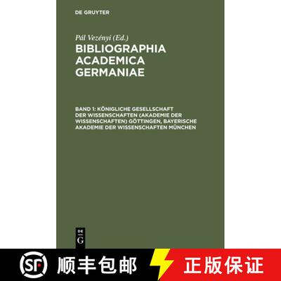 【3-4周达】Bibliographia academica Germaniae, Band 1, Koenigliche Gesellschaft der Wissenschaften (Ak... [9783794033492]