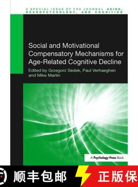 【3-4周达】Social and Motivational Compensatory Mechanisms for Age-Related Cognitive Decline [9781138115866]