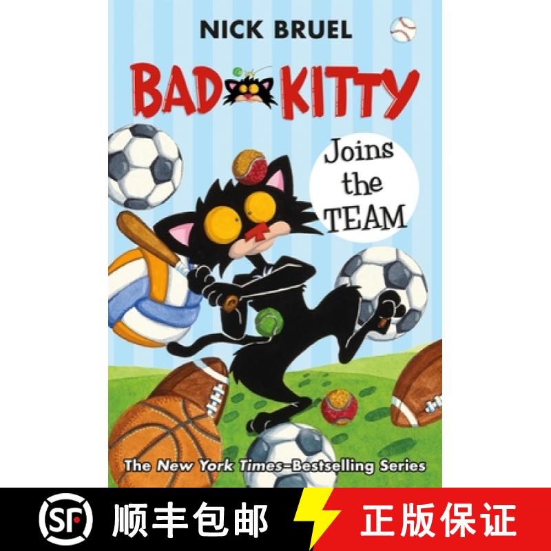 【3-4周达】Bad Kitty Joins the Team (Paperback Black-And-White Edition) [9781250762702]