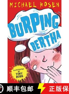 【3-4周达】Burping Bertha [9781849394062]