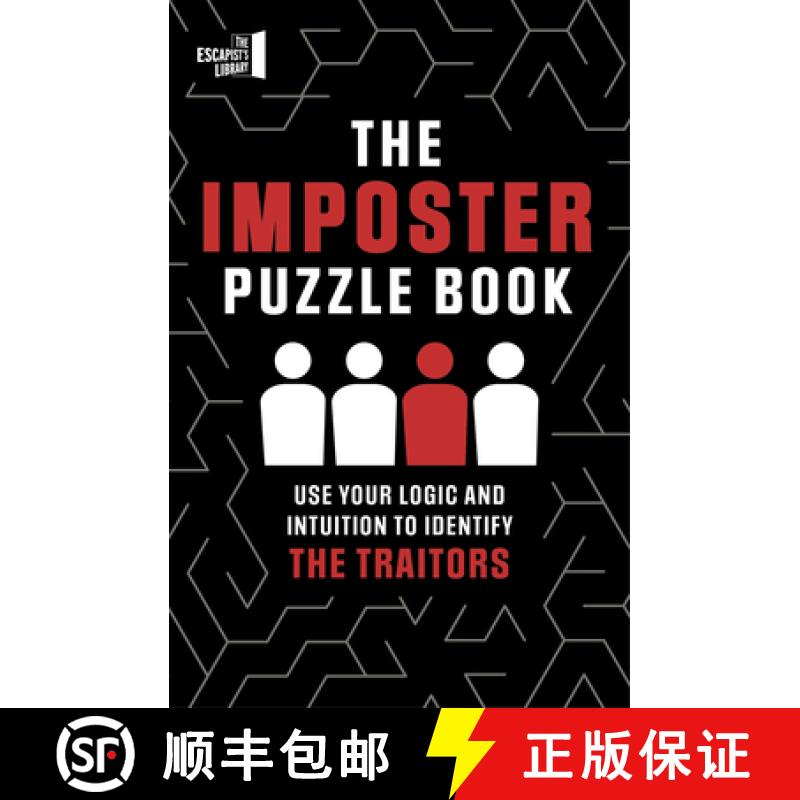 【2-3周达】The Imposter Puzzle Book: Use Your Logic and Intuition to Identify the Traitors [9780711289871]