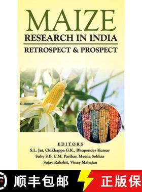【3-4周达】Maize Research In India : Retrospect & Prospect [9789389992007]