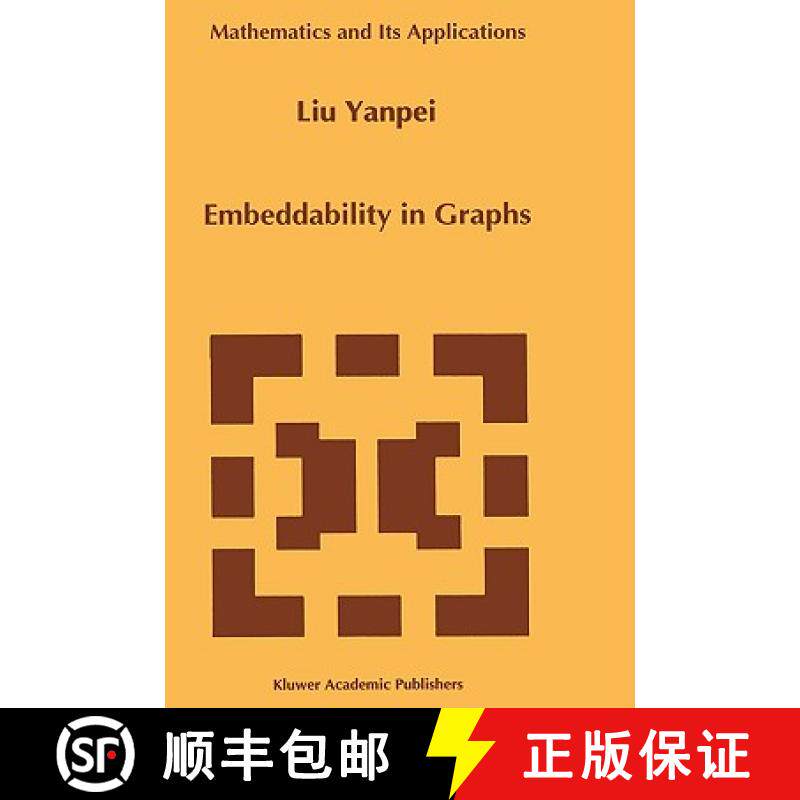 【3-4周达】Embeddability in Graphs [9780792336488]