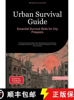 【3-4周达】Urban Survival Guide: Essential Survival Skills for City Preppers: A Practical Survival Bo... [9783384530097]
