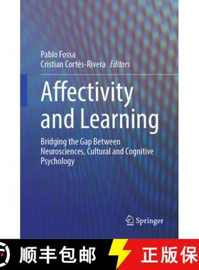 【3-4周达】Affectivity and Learning : Bridging the Gap Between Neurosciences, Cultural and Cognitive ... [9783031317088]