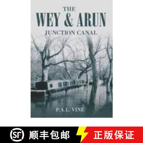 【3-4周达】Wey and Arun Junction Canal [9780752442709]