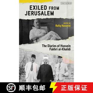 Exiled Khalidi Jerusalem Hussein Diaries from The Fakhiri 9781838605407 4周達